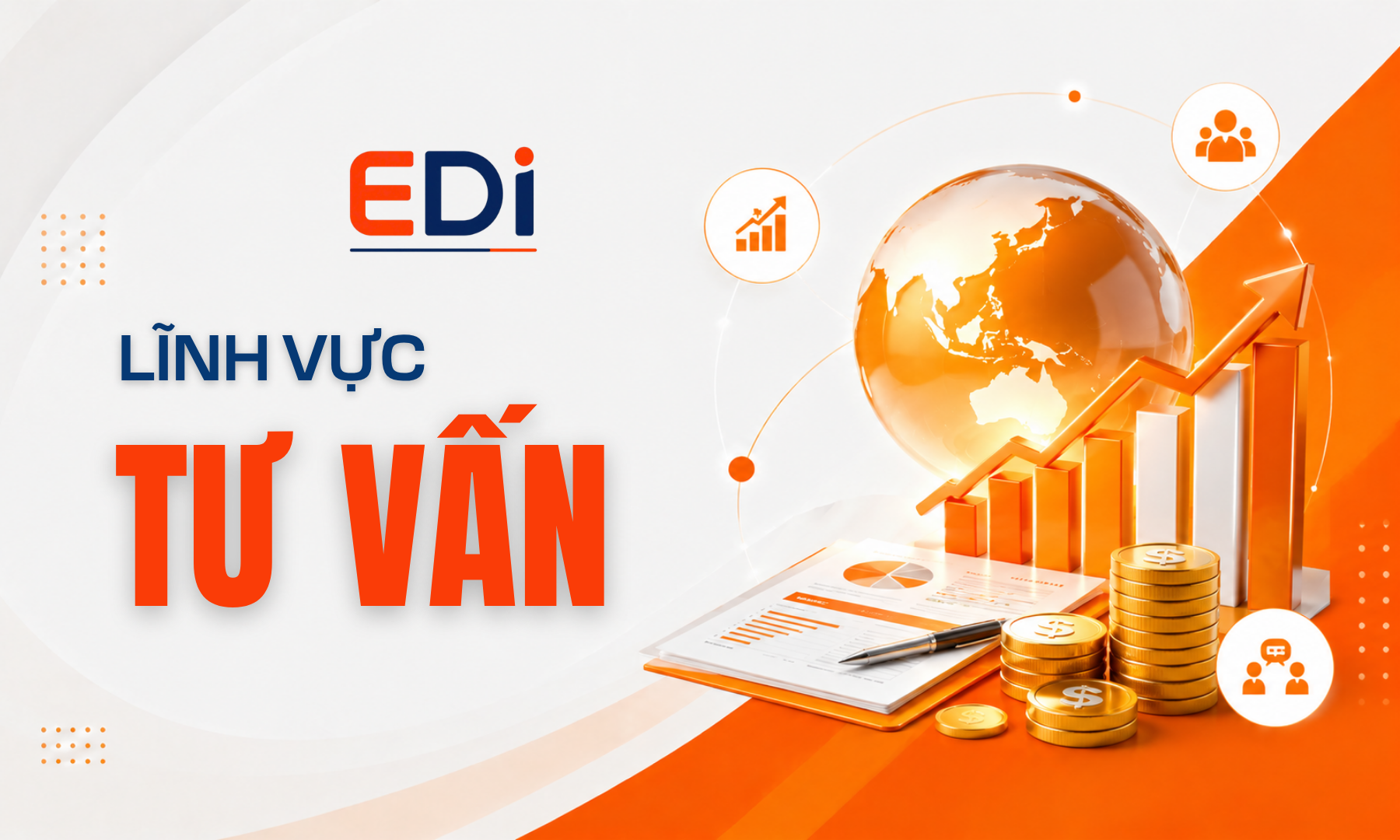 LĨNH VỰC TƯ VẤN