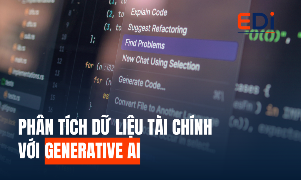 PHÂN TÍCH DỮ LIỆU TÀI CHÍNH THÔNG MINH VỚI GENERATIVE AI