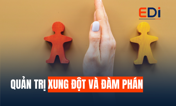 QUẢN TRỊ XUNG ĐỘT VÀ ĐÀM PHÁN